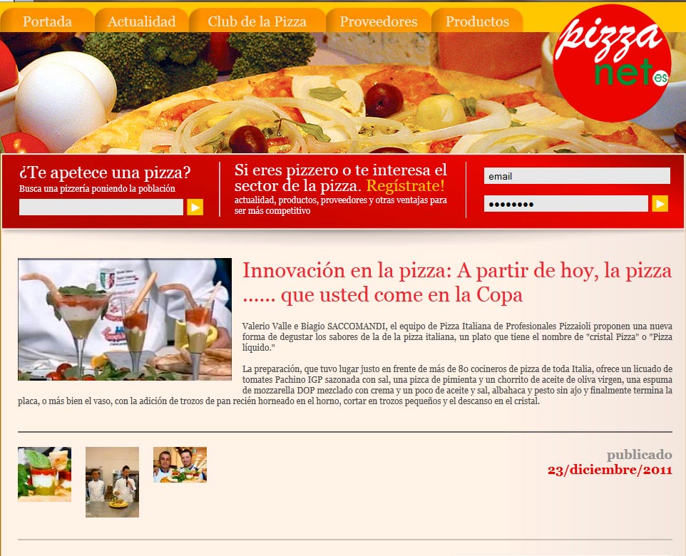 Innovaciòn en la pizza: A partir de hoy, la pizza... que usted come en la Copa 